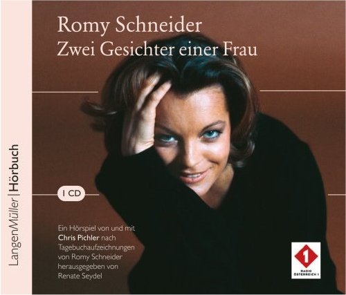 Romy Schneider - Eine Frau mit zwei Gesichtern