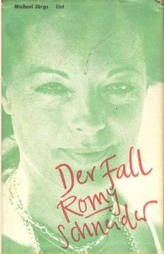 Der fall Romy Schneider - Michael Jurgs - Allemagne - 1991 (2)